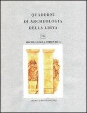 Quaderni di archeologia della Libia: 16