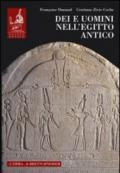 Dei e uomini nell'Egitto antico (3000 a.C.-395 d.C.)