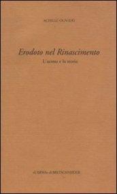 Erodoto nel Rinascimento. L'uomo e la storia