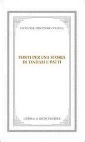 Fonti per una storia di Tindari e Patti. Dal mito ai corsari