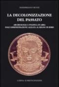 La decolonizzazione del passato