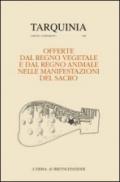 Offerte dal regno vegetale e dal regno animale nelle manifestazioni del sacro