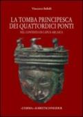 La tomba «principesca» dei quattordici ponti nel contesto di Capua arcaica