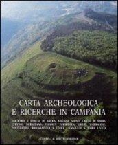 Carta archeologica e ricerche in Campania. 15.Comuni di Arpaia Arienzo Airola Castel di Sasso Cervino Durazzano Forchia Formicola Liberi Maddaloni Pontelatone Roccarainola S.Felice a Cancello S. Maria