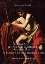 Caravaggio, Annibale Carracci, Guido Reni tra le ricevute del banco Herrera & Costa