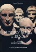 Prosopographia etrusca. 1.Studia. Gentium mobilitas