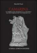 Camarina. Le terrecotte figurate e la ceramica da una fornace di V e IV secolo a.C.