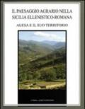 Il paesaggio agrario nella Sicilia ellenistico-romana. Alesa e il suo territorio