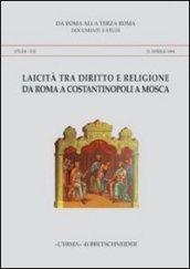 Laicità tra diritto e religione da Roma a Costantinopoli a Mosca