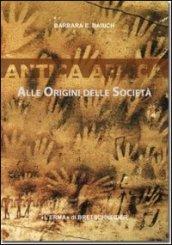 Antica Africa. Alle origini delle società