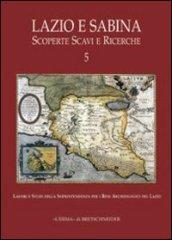 Lazio e Sabina. Scoperte scavi e ricerche. 5.