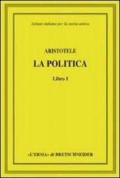 Aristotele. La politica. Libro I