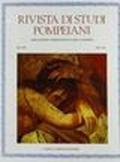 Rivista di studi pompeiani (2001-2002) vol. 12-13