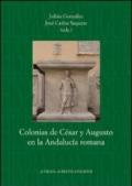 Colonias de César y Augusto en la Andalucía romana