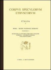 Corpus speculorum etruscorum. Italia. 7.Roma. Museo nazionale Romano-Museo delle antichità etrusco italiche Sapienza Università di Roma