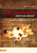 Die Feuernacht-und was dann? Sudtirol und die Bomben 1959-1969