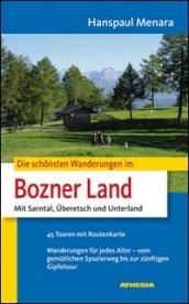 Die schönsten wanderungen im bozner land