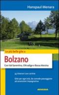 Le più belle gite in Bolzano