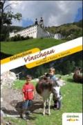 Erlebnisfuhrer Vinschgau ausfluge, kultur, genuss