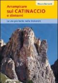 Arrampicare sul Catinaccio