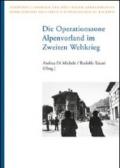 Die operationszone alpenvorland im zeiten weltkrieg