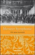 Meraner symphonie 150 jahre kurmusik