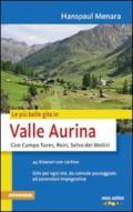 Le più belle gite in valle Aurina