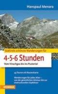 Die schonsten Wanderungen fur 4-5-6 Stunden