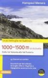 1000-1500 m di dislivello dalla Val Venosta alla Val Pusteria