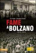 Fame a Bolzano. 1914-1919