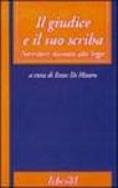 Il giudice e il suo scriba. Narratori davanti alla legge