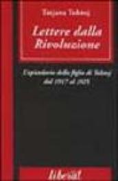 Lettere dalla rivoluzione. L'epistolario della figlia di Tolstoj dal 1917 al 1925