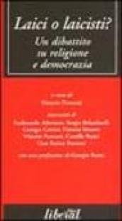 Laici o laicisti? Un dibattito su religione e democrazia