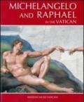 Michelangelo e Raffaello in Vaticano. Ediz. inglese