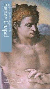 Guide to the masterpieces of the Sistine chapel