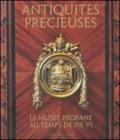 Preziose antichità. Il museo profano al tempo di Pio VI. Ediz. francese