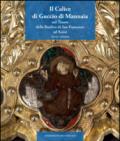 Il calice di Guccio di Mannaia nel tesoro della Basilica di San Francesco ad Assisi. Storia e restauro