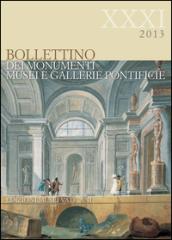 Bollettino dei monumenti musei e gallerie pontificie: 31