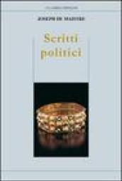 Scritti politici. Studio sulla sovranità e il principio generatore delle costituzioni politiche