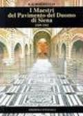 I maestri del pavimento del Duomo di Siena 1369-1562