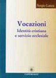 Vocazioni. Carità come vangelo