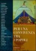 Per una convivenza tra i popoli. Migrazioni e multiculturalità