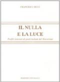 Il nulla e la luce. Profili letterari di poeti italiani del '900