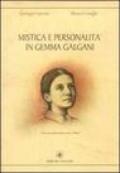 Mistica e personalità in Gemma Galgani