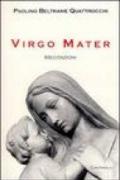 Virgo Mater. Meditazioni