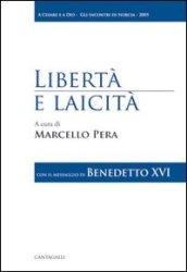 Libertà e laicità. Con il messaggio di Benedetto XVI