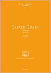 Cesare Guasti. Memorie (1840-1862)