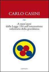 A trent'anni dalla Legge 194 sulla interruzione volontaria di gravidanza