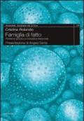 Famiglia di fatto. Problema giuridico e di bioetica relazionale