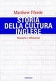 Storia della cultura inglese. Pensieri e riflessioni